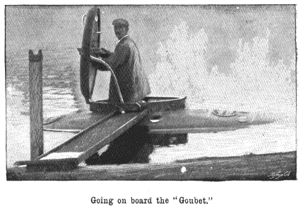 Going on board the 'Goubet'
