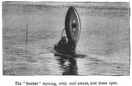 the 'Goubet' turning, with roof awash and dome open.